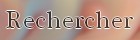 Rechercher