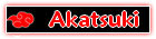 Membre de l'Akatsuki Membre de l'Akatsuki