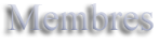 Membres