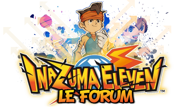 Inazuma Eleven - Le forum !