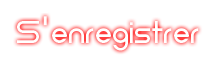 S'enregistrer