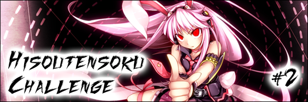 Hisoutensoku Challenge #2 1343309534050054600