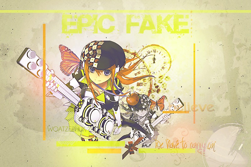 EPIC FAKE