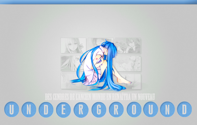 U N D E R G R O U N D