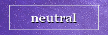 Neutral Neutral